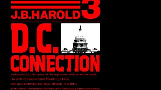 J.B. Harold 3: D.C. Connection screenshot 6