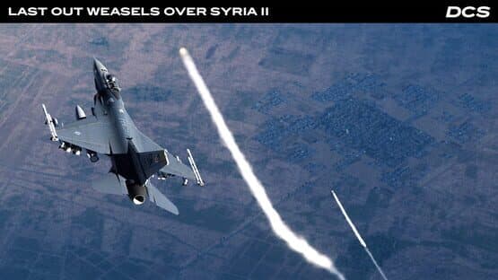 DCS World: F-16C Last Out: Weasels over Syria II Campaign screenshot 10