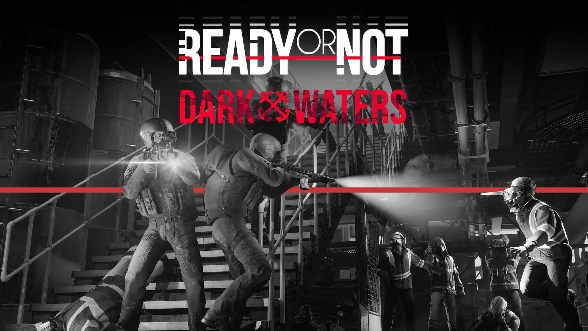 Ready or Not: Dark Waters artwork 1