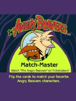 The Angry Beavers: Match-Master