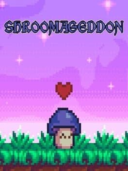 Shroomageddon